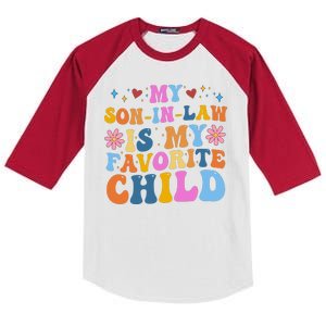 My Son In Law Is My Favorite Child Funny Cute Mom Kids Colorblock Raglan Jersey