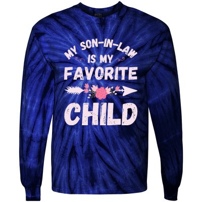 My SonInLaw Is My Favorite Child Family Tie-Dye Long Sleeve Shirt