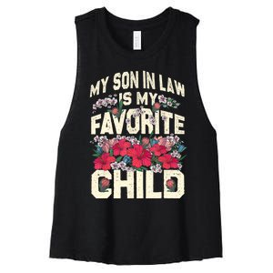 My SonInLaw Is My Favorite Child Funny Mom Women's Racerback Cropped Tank