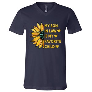 My Son In Law Is My Favorite Child Family Sunflower Design Love V-Neck T-Shirt