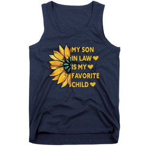 My Son In Law Is My Favorite Child Family Sunflower Design Love Tank Top