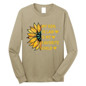 My Son In Law Is My Favorite Child Family Sunflower Design Love Long Sleeve Shirt