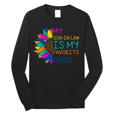 My Son In Law Is My Favorite Child Sunflower Cute Gift Long Sleeve Shirt