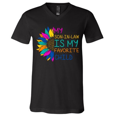 My Son In Law Is My Favorite Child Sunflower Cute Gift V-Neck T-Shirt