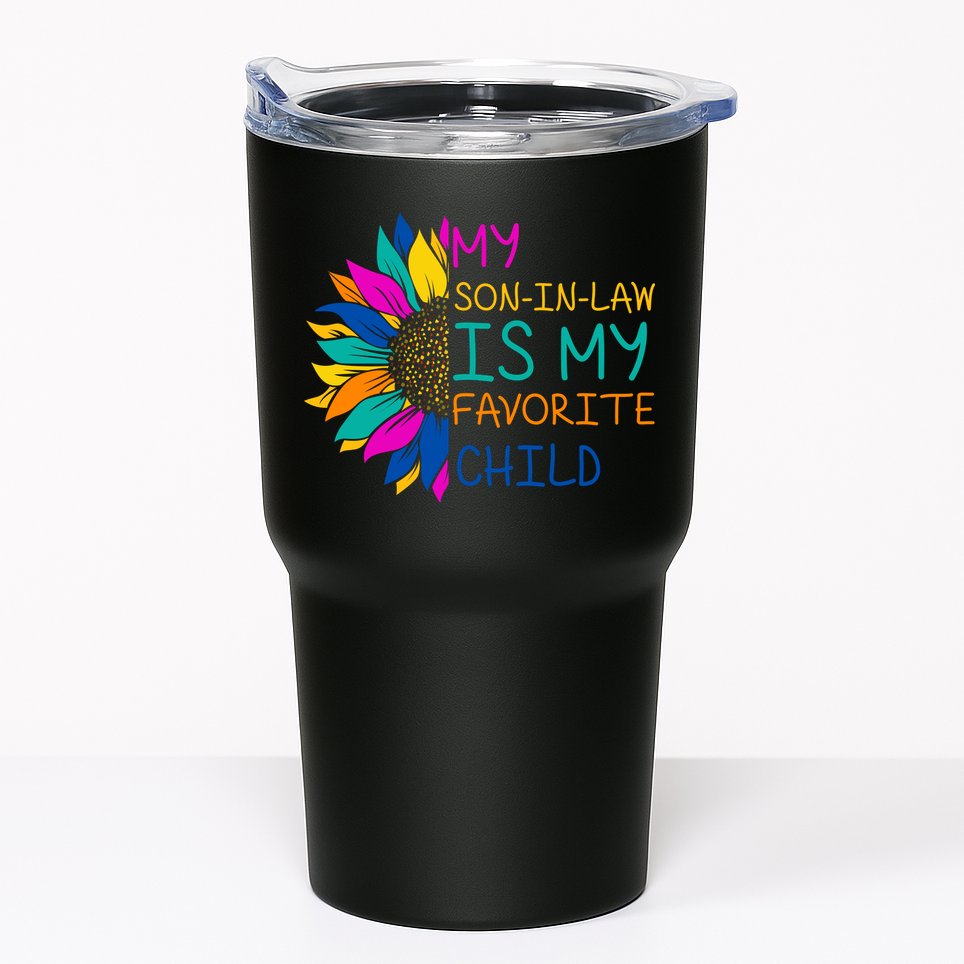 My Son In Law Is My Favorite Child Sunflower Cute Gift Tumbler