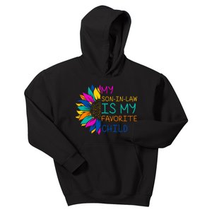 My Son In Law Is My Favorite Child Sunflower Cute Gift Kids Hoodie