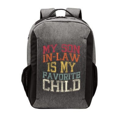 My Son In Law Is My Favorite Child Funny Family Humor Retro Vector Backpack