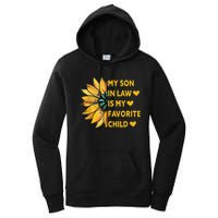 My Son In Law Is My Favorite Child Family Sunflower Design Women's Pullover Hoodie