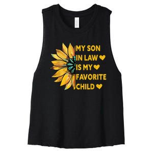 My Son In Law Is My Favorite Child Family Sunflower Design Women's Racerback Cropped Tank