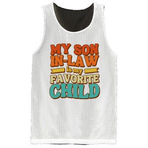 My Son In Law Is My Favorite Child Mesh Reversible Basketball Jersey Tank