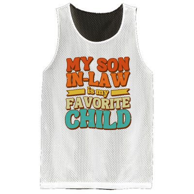 My Son In Law Is My Favorite Child Mesh Reversible Basketball Jersey Tank