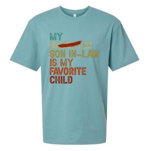 My Son In Law Is My Favorite Child Funny Replaced Daughter Love Sueded Cloud Jersey T-Shirt