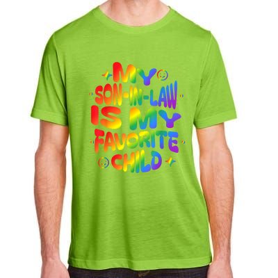 My Soninlaw Is My Favorite Child Family Humor Dad Mom Lgbt Adult ChromaSoft Performance T-Shirt