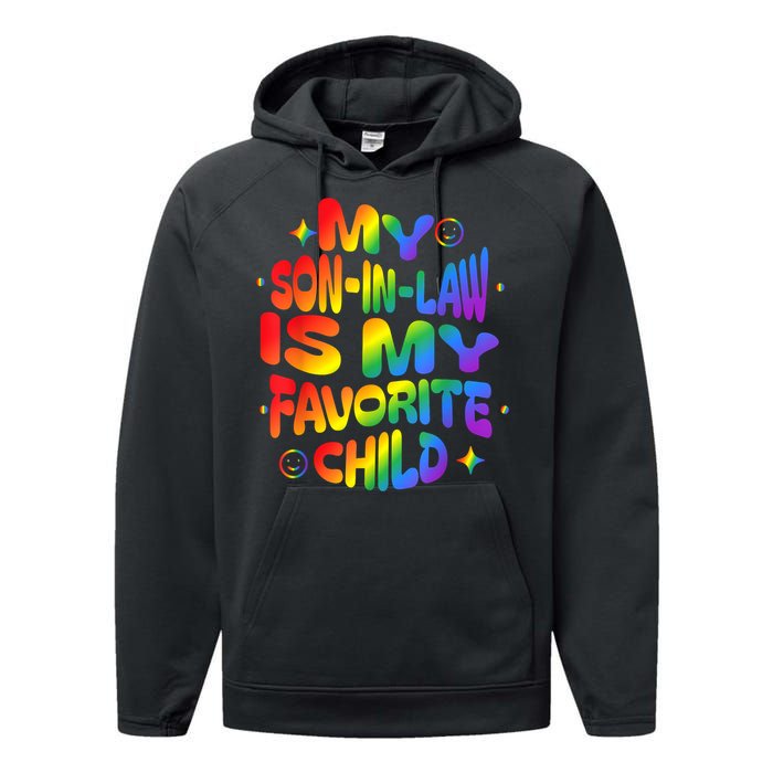 My Soninlaw Is My Favorite Child Family Humor Dad Mom Lgbt Performance Fleece Hoodie