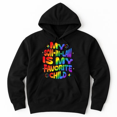 My Soninlaw Is My Favorite Child Family Humor Dad Mom Lgbt Hoodie