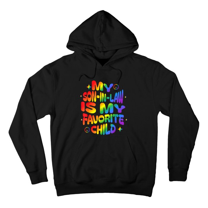 My Soninlaw Is My Favorite Child Family Humor Dad Mom Lgbt Hoodie