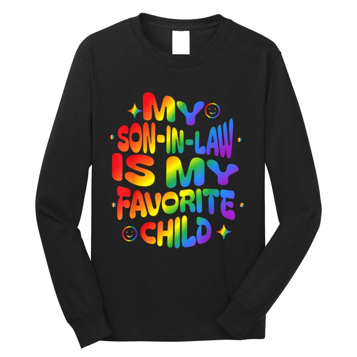 My Soninlaw Is My Favorite Child Family Humor Dad Mom Lgbt Long Sleeve Shirt