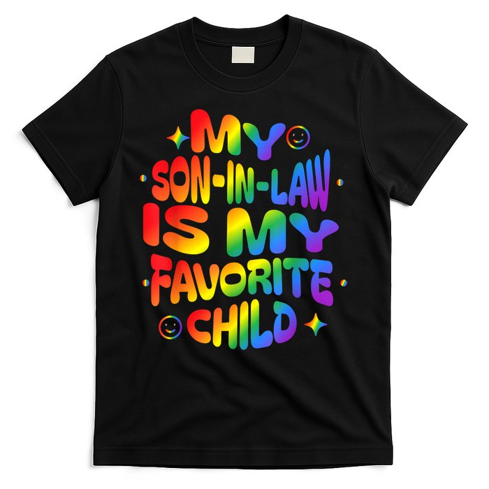 My Soninlaw Is My Favorite Child Family Humor Dad Mom Lgbt T-Shirt