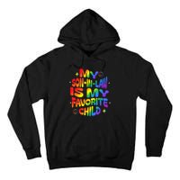 My Soninlaw Is My Favorite Child Family Humor Dad Mom Lgbt Tall Hoodie