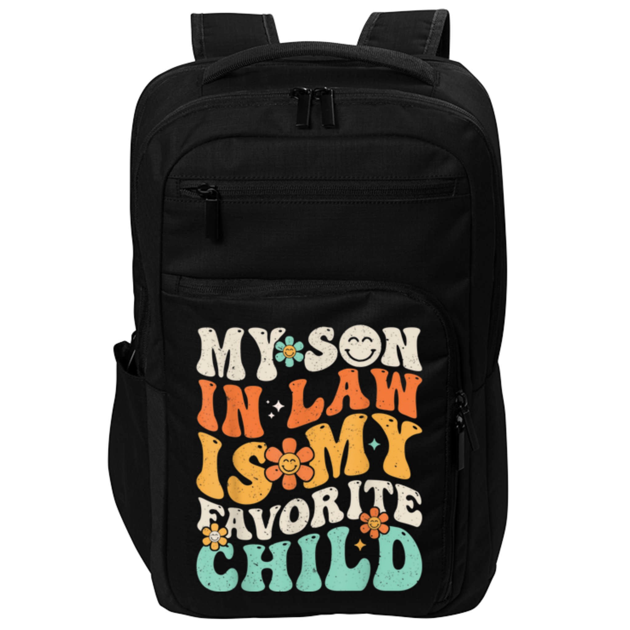 My Son In Law Is My Favorite Child Funny Family Humor Retro Gift Impact Tech Backpack