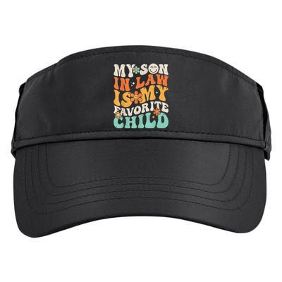 My Son In Law Is My Favorite Child Funny Family Humor Retro Gift Adult Drive Performance Visor