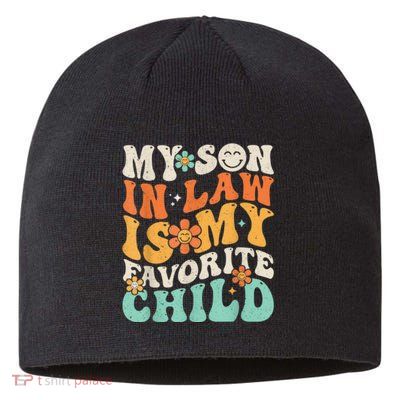My Son In Law Is My Favorite Child Funny Family Humor Retro Gift Sustainable Beanie