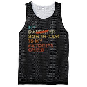 My Son In Law Is My Favorite Child Funny Replaced Daughter Gift Mesh Reversible Basketball Jersey Tank