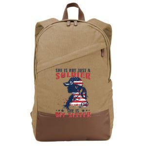 My Sister Is A Soldier Military 4th Of July Cotton Canvas Backpack