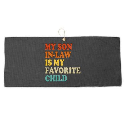 My Son In Law Is My Favorite Funny Family Large Microfiber Waffle Golf Towel