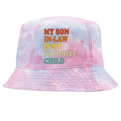 My Son In Law Is My Favorite Funny Family Tie-Dyed Bucket Hat