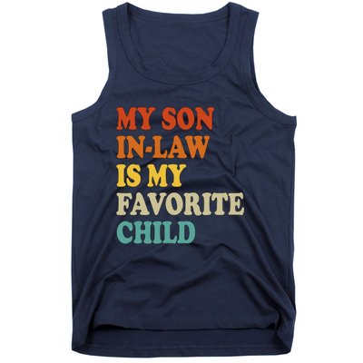 My Son In Law Is My Favorite Funny Family Tank Top