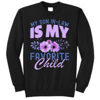 My Son-In-Law Is My Favorite Child Funny Sweatshirt