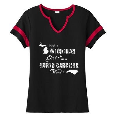 Michigan Shirts Just A Michigan Girl In A North Carolina Ladies Halftime Notch Neck Tee