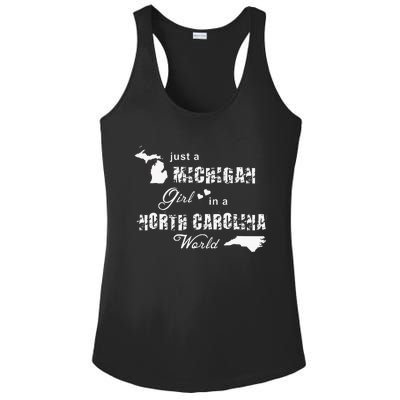 Michigan Shirts Just A Michigan Girl In A North Carolina Ladies PosiCharge Competitor Racerback Tank