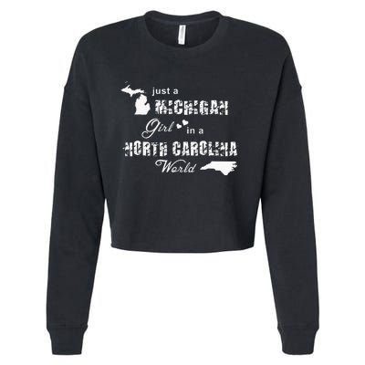 Michigan Shirts Just A Michigan Girl In A North Carolina Cropped Pullover Crew