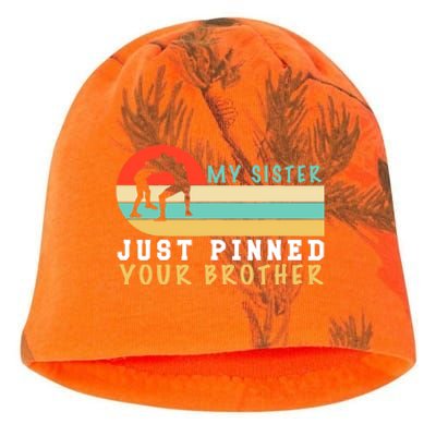 My Sister Just Pinned Your Brother Funny Wrestling Kati - Camo Knit Beanie