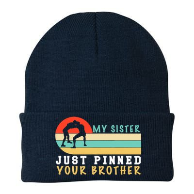 My Sister Just Pinned Your Brother Funny Wrestling Knit Cap Winter Beanie