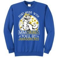 Mimi Saurus Jurasskicked Sunflower Grandma T Rex Gift Tall Sweatshirt