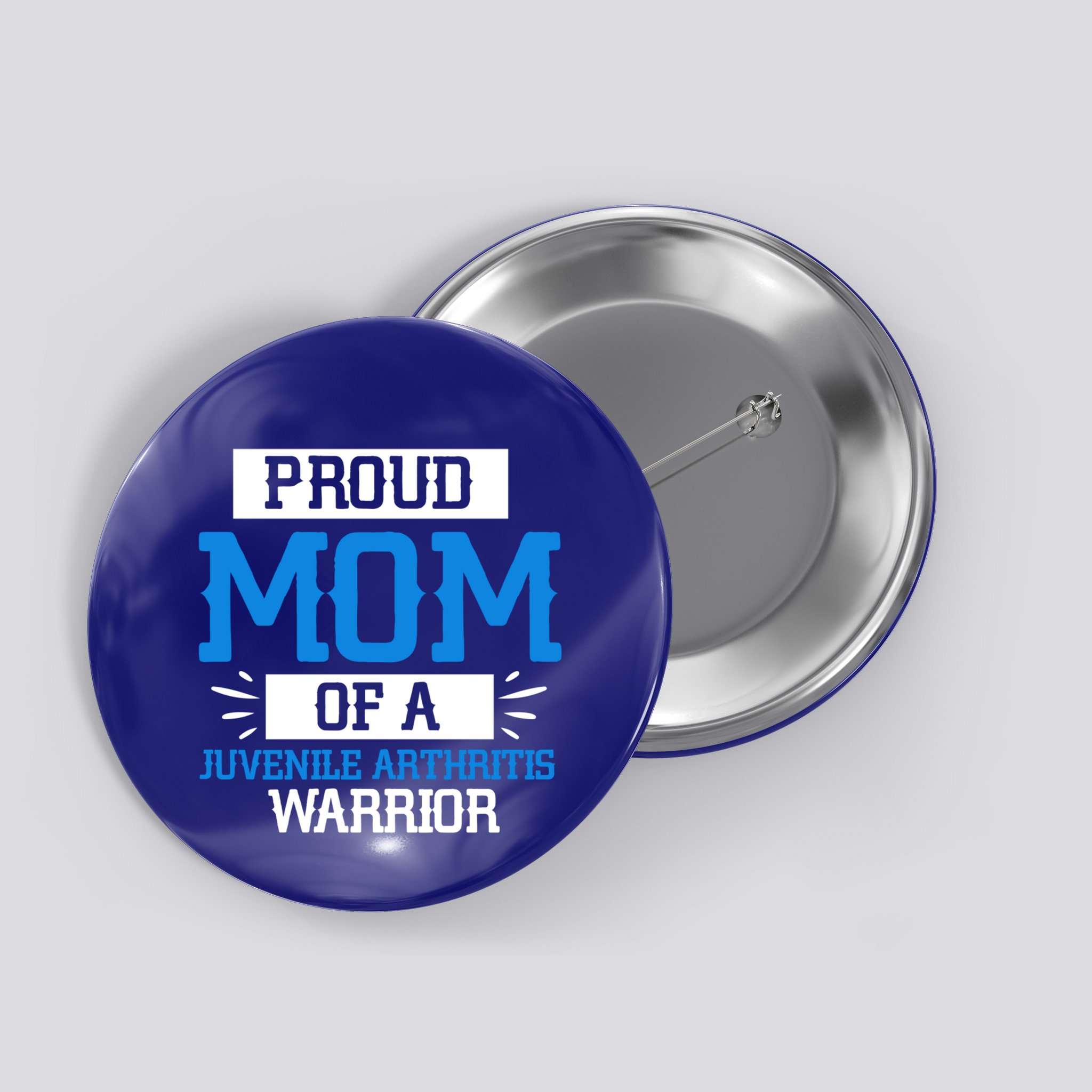 Mom Support Juvenile Arthritis Awareness Appreciation Funny Gift Cool Gift Button