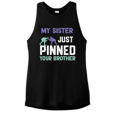 My Sister Just Pinned Your Brother Wrestling Ladies PosiCharge Tri-Blend Wicking Tank