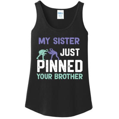 My Sister Just Pinned Your Brother Wrestling Ladies Essential Tank