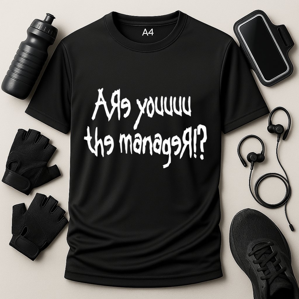 Meth Syndicate Karen Are You The Manager Performance Shirt