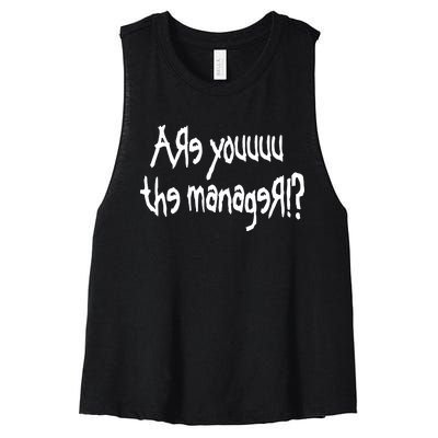 Meth Syndicate Karen Are You The Manager Women's Racerback Cropped Tank