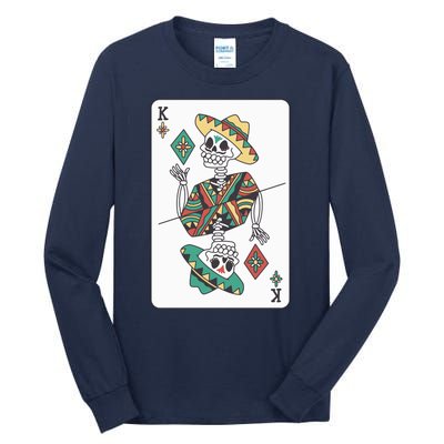 Mexican Skeleton King Card Tall Long Sleeve T-Shirt