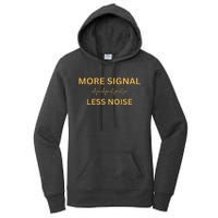 More Signal Less Noise Women's Pullover Hoodie