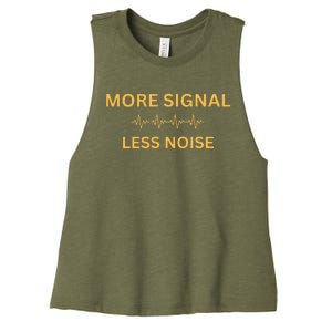 More Signal Less Noise Women's Racerback Cropped Tank