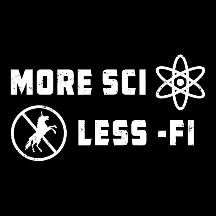 More Sci Less Fi Science Fiction Scifi Teacher Scientist Cooling Performance Crew T-Shirt