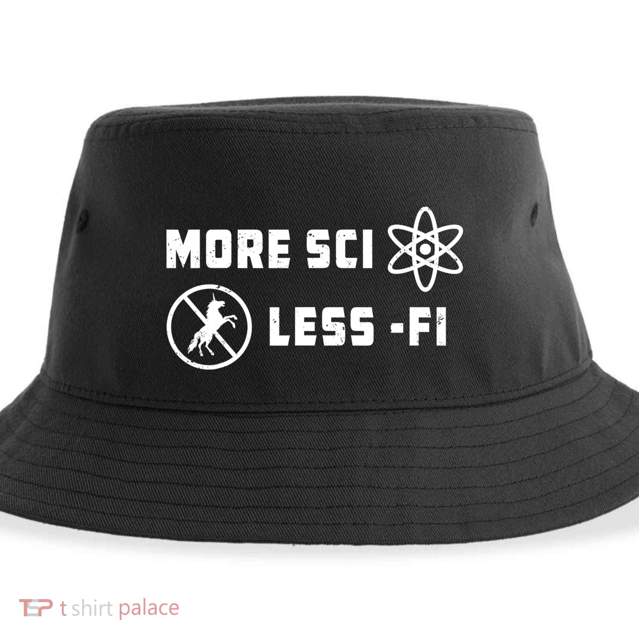 More Sci Less Fi Science Fiction Scifi Teacher Scientist Sustainable Bucket Hat