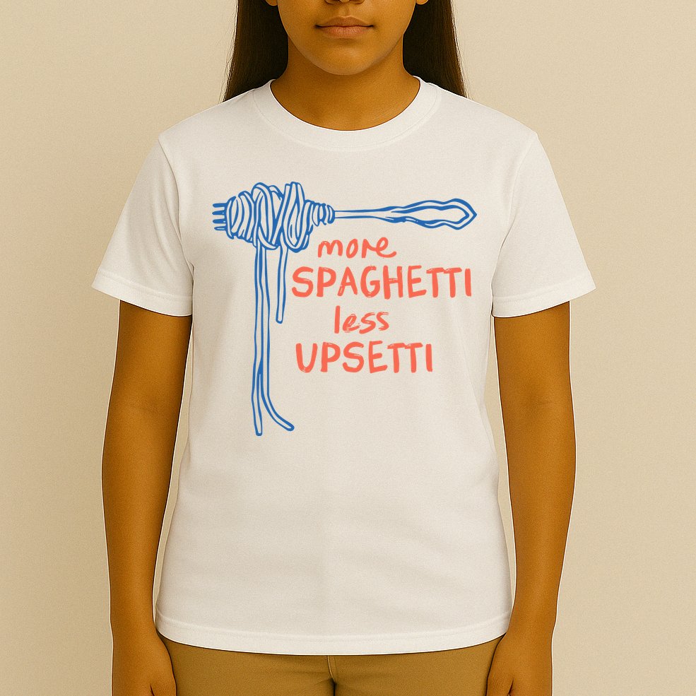 More Spaghetti Less Upsetti T-Shirt