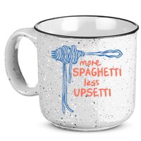 More Spaghetti Less Upsetti 15oz Campfire Ceramic Mug